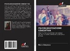 María Chmyreva - PSICOLOGIZZAZIONE EDUCATIVA