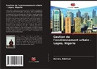 David J. Edelman - Gestion de l'environnement urbain - Lagos, Nigeria
