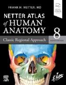 Frank H. Netter, Frank H. Netter - Atlas of Human Anatomy + eBook