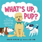 Kersten Hamilton, Kersten/ Chin Hamilton, Lili Chin - What's Up, Pup?