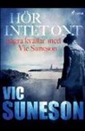 Vic Suneson - Hör intet ont: några kvällar med Vic Suneson