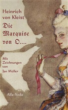 Heinrich von Kleist, Heinrich Von Kleist, Jan Müller - Die Marquise von O....