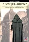 Vincenzo Mistrini - La congiura dei Pazzi