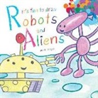 Mark Bergin - It's Fun to Draw Robots and Aliens