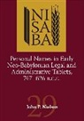 John P. Nielsen, Nielsen John P. - Personal Names in Early Neo Babylonian Legal and Administrative