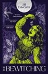 Jill Dawson, Dawson Jill, JILL DAWSON - The Bewitching