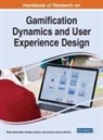 Vanessa Amorim, Oscar Bernardes, Antonio Carrizo Moreira - Handbook of Research on Gamification Dynamics and User Experience Design