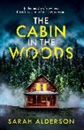 Sarah Alderson - The Cabin in the Woods