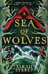 SARAH STREET, Sarah Street, Street Sarah - A Sea of Wolves