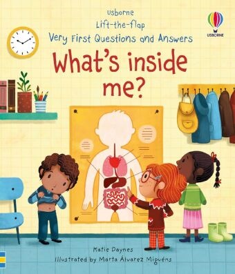 Katie Daynes,  Marta Alvarez Miguens, Marta Alvarez Miguens - Very First Questions and Answers What''s Inside Me?