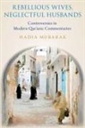 Hadia Mubarak, Hadia (Dr. Mubarak - Rebellious Wives, Neglectful Husbands