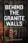 Jamie Morgan Kane, MORGAN KANE JAMIE - BEHIND THE GRANITE WALLS