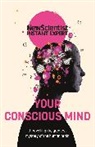 New Scientist - Your Conscious Mind
