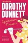Dorothy Dunnett, DUNNETT DOROTHY - Operation Nassau