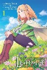 Ceez, Ceez Ceez, Tenmaso Ceez, Dashio Tsukimi, Leighann Harvey, Elena Pizarro Lanzas... - In the Land of Leadale, Vol. 1 (manga)
