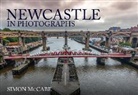 Simon McCabe - Newcastle in Photographs