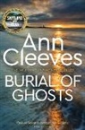 Ann Cleeves - Burial of Ghosts