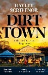 Hayley Scrivenor - Dirt Town