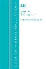 Office of the Federal Register (U S, Office of the Federal Register (U S ), Office Of The Federal Register (U.S.) - Code of Federal Regulations, Title 40 Protection of Environment 96