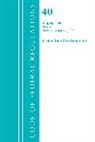 Office Of The Federal Register (U S, Office of the Federal Register (U S ), Office Of The Federal Register (U.S.) - Code of Federal Regulations, Title 40 Protection of Environment 96