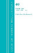 Office Of The Federal Register (U S,  Office Of The Federal Register (U.S.) - Code of Federal Regulations, Title 40 Protection of the Environment - 723 789, Revised As of July 1, 202