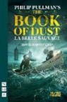 Philip Pullman - Book of Dust La Belle Sauvage