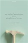 Theodore Sider, Theodore (Rutgers University) Sider, Sider Theodore - Tools of Metaphysics and the Metaphysics of Science