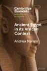 Andrea Manzo, Andrea (Universita Degli Studi DI Napoli '' Manzo, Andrea (Universita degli Studi di Napoli 'L'Orientale') Manzo, Manzo Andrea - Ancient Egypt in Its African Context
