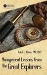 Ralph Kliem, Ralph L. Kliem - Management Lessons From the Great Explorers