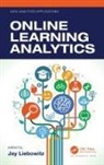 Jay Liebowitz, Jay (Harrisburg University of Science a Liebowitz, Jay Liebowitz, Jay (Harrisburg University of Science and Technology Liebowitz - Online Learning Analytics