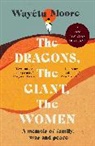 Wayetu Moore, Wayétu Moore - Dragons, the Giant, the Women