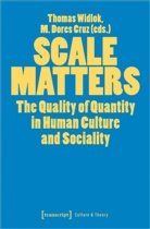 M. Dores Cruz, Dores Cruz, Thomas Widlok - Scale Matters