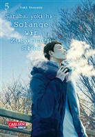 Yuki Akaneda - Saraba, yoki hi - Solange wir zusammen sind 5