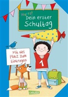 Sabine Rothmund - Schlau für die Schule: Hurra! Dein erster Schultag (Jungs)