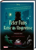 Li Braswell, Liz Braswell, Walt Disney - Disney. Twisted Tales: Peter Pans Reise ins Ungewisse