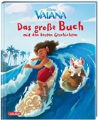Walt Disney - Disney: Vaiana - Das große Buch mit den besten Geschichten