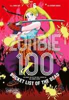 Haro Aso, Kotar Takata, Kotaro TAKATA - Zombie 100 - Bucket List of the Dead 6
