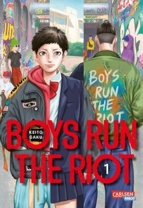Keito Gaku - Boys Run the Riot 1 - Persönlicher, aufrichtiger und inspirierender Coming-of-Age-Manga um Transsexualität