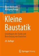 Herrmann, Hors Herrmann, Horst Herrmann, Wolfgang Krings - Kleine Baustatik