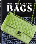 Sandra Semburg, Juli Werner, Julia Werner - For the Love of Bags, Revised Edition