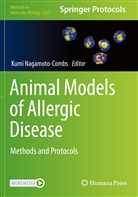 Kum Nagamoto-Combs, Kumi Nagamoto-Combs - Animal Models of Allergic Disease