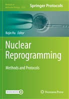 Keji Hu, Kejin Hu - Nuclear Reprogramming