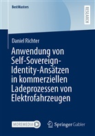 Daniel Richter - Anwendung von Self-Sovereign-Identity-Ansätzen in kommerziellen Ladeprozessen von Elektrofahrzeugen