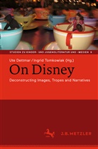 Ut Dettmar, Ute Dettmar, Tomkowiak, Tomkowiak, Ingrid Tomkowiak - On Disney