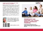Roberto Guillermo Gomes - MINDFULACTION CENTERS, con Técnica Sophia y Meditación Flashbrain