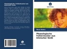 Mona Rabea - Phonologische Fehlermuster aus klinischer Sicht
