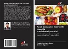 Daniela Aguirre, Fabián Santana Romo - Pasti scolastici nutrienti con cibi tradizionali/antichi