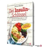 Silvia Bürkle - Der Insulin-Schlüssel