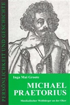 Inga Mai Groote - Michael Praetorius