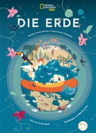 Cristina Banfi, Giulia De Amicis - Die Erde: Entdecke unseren Planeten in faszinierenden Infografiken
